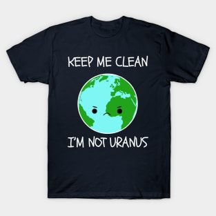 Funny Earth Day T-Shirt